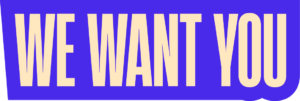We want you